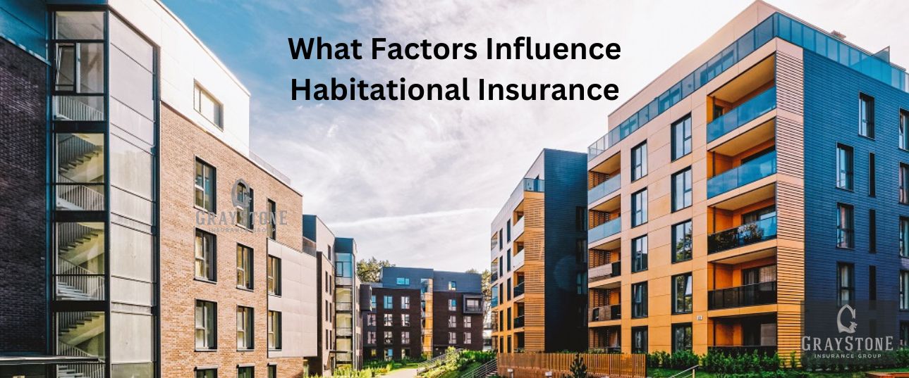 What Factors Influence Habitational Insurance in Texas?